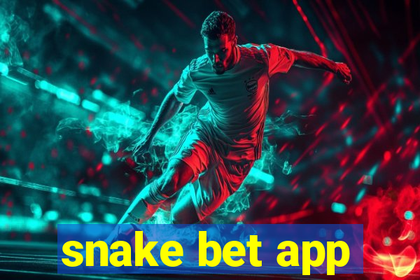 snake bet app